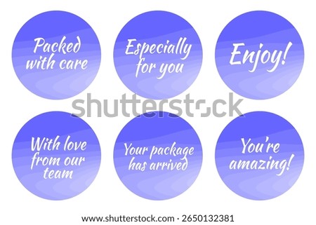 Cute and expressive stickers that show appreciation and build customer loyalty. With messages like “You're amazing” and “Packed with care”, these labels are great for personal touches in orders, gift