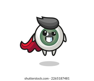 the cute eyeball character as a flying superhero , cute style design for t shirt, sticker, logo element