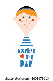 Cute face of a Jewish smiling boy wearing a kippa and motivational inscription "Explore the day". 
Concept for school or kindergarten. Vector illustration.