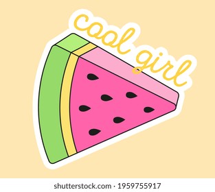 Cute fashion patch with watermelon slice and cool girl lettering. Concept of trendy fashion stickers for school girls. Flat cartoon vector illustration