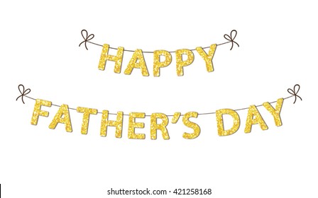 Cute Father's Day banner as bunting with golden glitter letters for your decoration