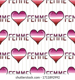 Cute femme lesbian heart with text cartoon seamless vector pattern. Hand drawn isolated pride flag for LGBTQ blog. Gay love on stripe background all over print. Female community tolerance tile. 