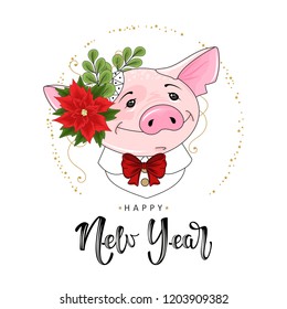 Cute festive pig with the inscription happy New Year. Vector illustration.
