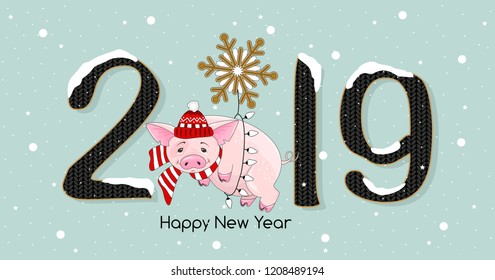 Cute festive piggy with the inscription 2019 and Happy New Year. Vector illustration.