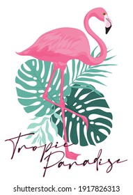 Cute flamingo tropic paradise slogan print with exotic monstera and palm leaves for girl and kids tee t shirt or sticker