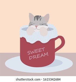 Cute flat illustration. Image of a sleeping cat in a Cup with the inscription "Sweet dreams". In the illustration, there are small noises (imitation of wool) and simple shadows.