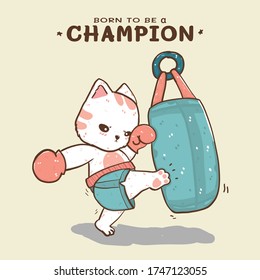cute flat vector cat boxing kicking a sand bag, born to be a champion, idea for greeting card, baby shower, birthday card, kid tee stuff print