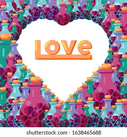 Cute flat vector valentine's day postcard. Heart shaped frame with place for text. A frame filled with glass flasks with paper hearts inside. Heart shaped gifts.