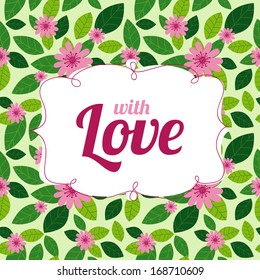 Cute floral card with love. Vector banner with flowers, lovely valentines. Floral wreath wedding invitation in bright colors. Stylish save the date card.