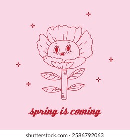 Cute floral groovy illustration. Smiling flower and "Spring is here" text. Quirky linear flower outline character. Playful cheerful design. Cute hippie retro poster, print, card. Hand drawn vector