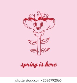 Cute floral groovy illustration. Smiling flower and "Spring is here" text. Quirky linear flower outline character. Playful cheerful design. Cute hippie retro poster, print, card. Hand drawn vector