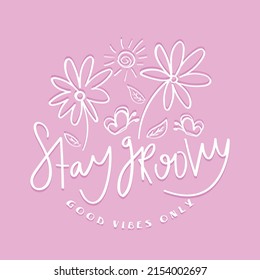 Cute flower butterfly sun drawings on pink. Beautiful slogan text. Vector illustration design. For fashion graphics, t shirt prints, posters, stickers.