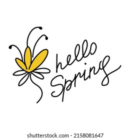 Cute flower doodle. Lettering with the phrase Hello Spring. A simple icon in the children's style. Sloppy inscription in written letters. Stylish clipart for the design of stickers, packages, prints.