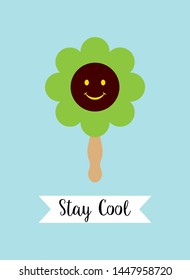 cute flower popsicle ice cream stay cool poster wallpaper vector