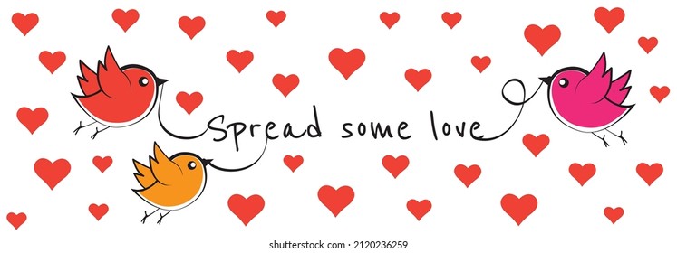 Cute flying birds, holding beautiful quote. Spread some love. Motivational inspirational positive quote, affirmation. Wording design, lettering isolated on white background.  Art design, artwork
