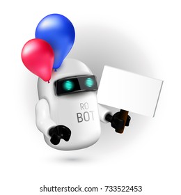 Cute flying robot with red and blue balloons holding a sign without text in his hand. Realistic vector illustration on white background. Can be used for design your site or print publications