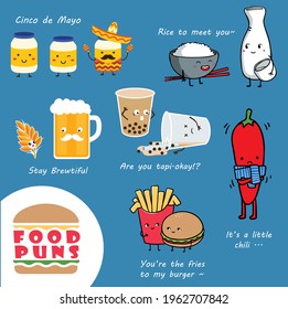 Cute food pun graphics for logo shirts including Cinco de Mayo, milk tea, fast food, beer