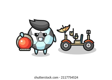 the cute football as astronaut with a lunar rover , cute style design for t shirt, sticker, logo element