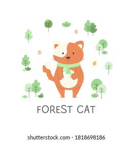 Cute forest cat
among trees, hot tea, bushes and leaves with the name created for children's textiles