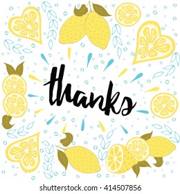 Cute and fresh summer typographic banner with abstract lemons and text 'Thanks'. Thanks giving card with yellow citrus fruits.