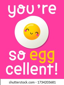 Cute fried egg illustration with pun quotes for birthday greeting card design