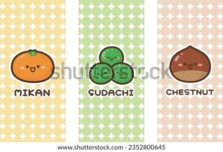 Cute fruit card vector illustration. Cute kawaii mikan, sudachi, chestnuts.