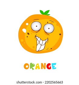 Cute fruit collection, one of them orange. Cartoon character for your food design. Healthy food concept. Vegan, vegetarian and diet, sport food. Smoothies and juices, jams.