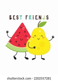 Cute fruits Watermelon and Pear - poster for nursery design. Vector Illustration. Kids illustration for baby clothes, greeting card, wrapping paper. Lettering Best friends.