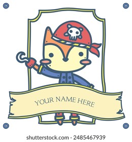 
Cute fun pirate ship captain and crew member personalized poster character with blank name space banner template background for kids in summer season - fox