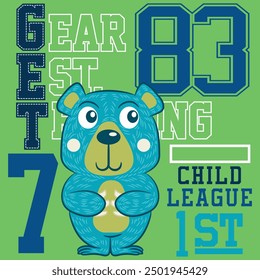 Cute, fun, playful bear sports design with texts in school shapes, numbers and attractive colors to capture activism for a healthy and fun life