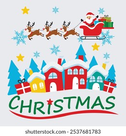 Cute and fun winter Christmas with Santa and reindeer flying over houses, gifts, snowflakes, Christmas stars, colorful on white background.