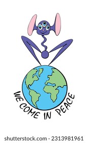 Cute funny alien invading the earth. We came in peace - inscription. A design element, clip art on the theme of UFOs, space, first contact, children's design. Vector color illustration