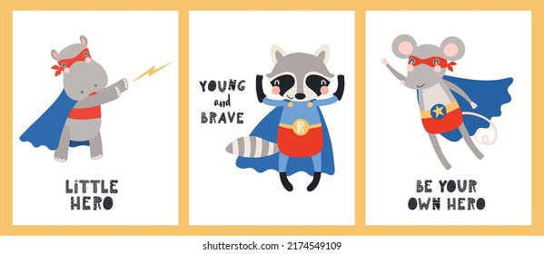 Cute funny animals superheroes, hippo, mouse, raccoon, quotes. Posters, cards collection. Hand drawn animal vector illustration. Scandinavian style flat design. Concept for kids fashion, textile print