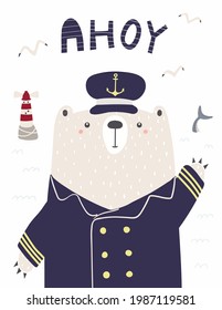 Cute funny bear sailor, captain, lighthouse, gulls, shark tail, text Ahoy. Hand drawn vector illustration. Scandinavian style flat design. Concept nautical kids fashion, textile print, poster, card.