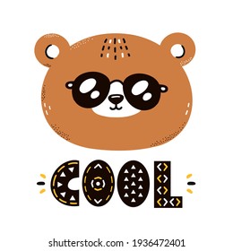Oso gracioso lindo con gafas de sol. Cita genial. Ilustración de personajes de dibujos animados de estilo escandinavo vector. Aislado sobre fondo blanco. Impresión de vivero de personajes de oso para camiseta, tarjeta, concepto de póster