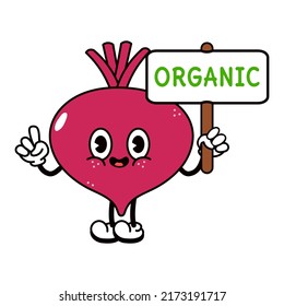 Cute funny beet with inscription organic character. Vector hand drawn traditional cartoon vintage, retro, kawaii character illustration. Isolated white background. Happy beet