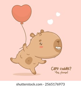 Cute funny Capybara with balloon heart. Happy cartoon kawaii animal character. Vector illustration. Holiday Valentine cool card with slogan congratulation.