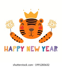 Cute funny cartoon tiger in crown, with sparklers, quote Happy New Year, isolated on white. Hand drawn vector illustration. Scandinavian style flat design. Concept for kids holiday card, print, poster