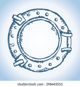 Cute funny comic round iron lock frigate cabin view port. Vector monochrome freehand black on white ink drawn backdrop sketch in art antique scrawl style pen on paper. View close-up with space for text