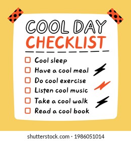 Cute lustige Cool Tag Selbstversorgung zu tun Liste, Checkliste. Vektorhandgezeichnete Cartoons kawaii Zeichentricksymbol. Cool Day Self-care Checkliste Aufkleber, Karte, Plakatkonzept