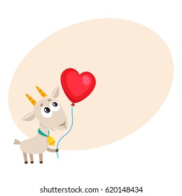 Cute And Funny Goat Holding Red Heart Shaped Balloon, Cartoon Vector Illustration With Space For Text. Baby Goat Holding Heart Balloon, Birthday Greeting Decoration