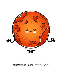 Cute funny happy Mars planet meditate in yoga pose. Vector hand drawn cartoon kawaii character illustration icon. Isolated on white background. Space exploration, Mars planet cosmos character concept