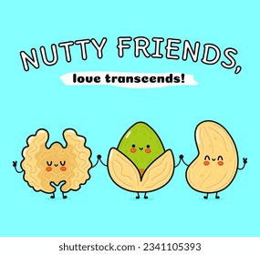 Cute, funny happy Walnut, pistachio and cashews. Vector hand drawn cartoon kawaii characters, illustration icon. Funny cartoon Walnut, pistachio and cashew nut mascot friends concept