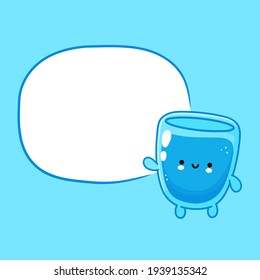 Cute funny happy water glass character with speech bubble. Vector flat line cartoon kawaii character illustration icon. Water glass character concept