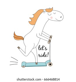 Cute funny horse rides on the scooter. The inscription let's ride. Vector illustration. doodle kid design.