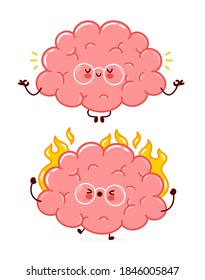 Cute funny human brain organ burn and meditate character. Vector flat line cartoon kawaii character illustration icon. Isolated on white background. Brain organ character in fire and relax concept