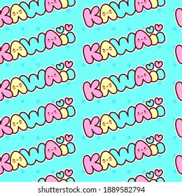 Cute funny Kawaii word with smile face seamless pattern.Vector line cartoon character illustration icon.Kawaii quote text seamless pattern. Kawaii lettering text,wrapping paper,wallpaper,smile face 