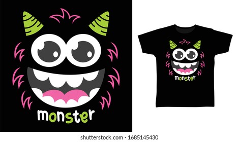 Cute funny monster face design vector illustration ready for print on t-shirt, apparel, poster and other uses