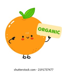 Cute funny orange fruit poster character. Vector hand drawn cartoon kawaii character illustration. Isolated white background. Orange fruit poster