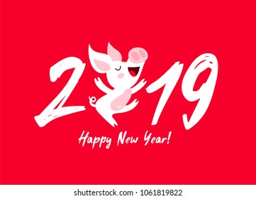 Cute funny pig. Happy New Year. Chinese symbol of the 2019 year. Excellent festive gift card. Vector illustration on red background.